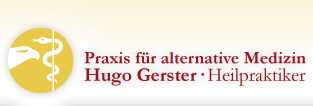 Praxis für alternative Medizin - Hugo Gerster · Heilpraktiker